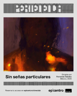 Sin señas particulares (2020)